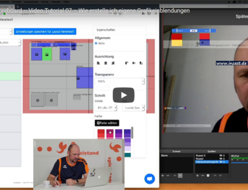 guppyi scoreboard – Video Tutorial 07 – Wie erstelle ich eigene Grafikeinblendungen